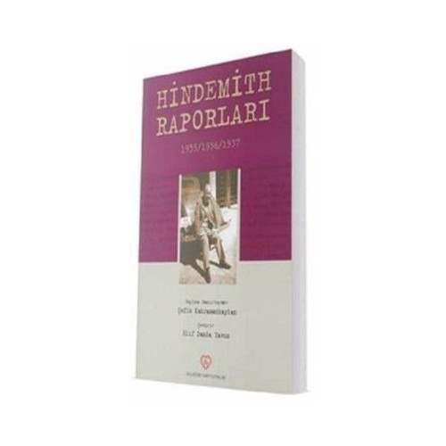 Hindemith Raporları 1935 - 1936 - 1937 Şefik Kahramankaptan