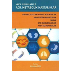 Vaka Sunumları ile Acil Metabolik Hastalıklar Osman Erk