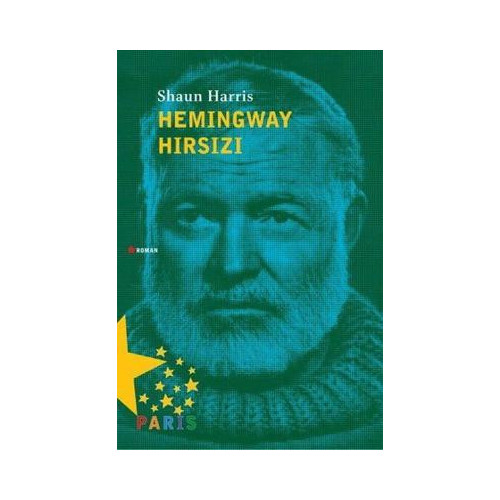 Hemingway Hırsızı Shaun Harris