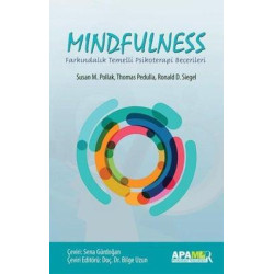 Mindfulness-Farkındalık Temellli Psikoterapi Becerileri Ronald D. Siegel