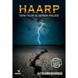 Haarp-Yapay İklim ve Deprem...