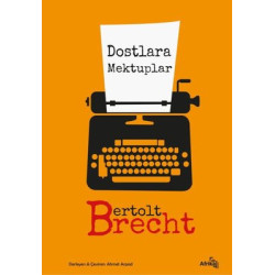 Dostlara Mektuplar Bertolt Brecht