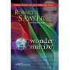 Wonder Mucize 3.Kitap-WWW Üçlemesi Robert J. Sawyer