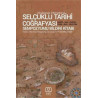 Selçuklu Tarihi Coğrafyası Sempozyumu Bildiri Kitabı  Kolektif