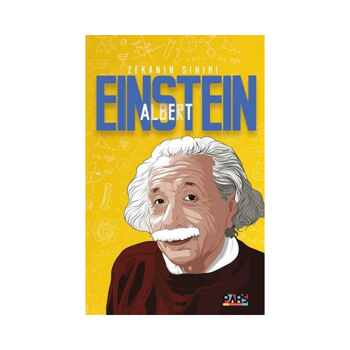 Albert Einstein - Zekanın Sınırı  Kolektif