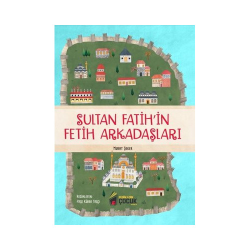 Sultan Fatih'in Fetih Arkadaşları Murat Şeker
