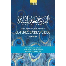 El-Ferec Ba'de'ş-Şidde Cilt 2 - Klasik Hikaye Külliyatlarımızdan Hasan Kavruk
