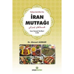 İran Mutfağı - İran Yemek Tarifleri - Türkçe Çevirileri ile Ahmad Jabbari