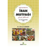 İran Mutfağı - İran Yemek Tarifleri - Türkçe Çevirileri ile Ahmad Jabbari