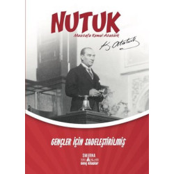 Nutuk - Gençler İçin Sadeleştirilmiş Mustafa Kemal Atatürk