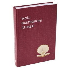 İncili Gastronomi Rehberi...