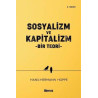Sosyalizm ve Kapitalizm - Bir Teori Hans Hermann Hoppe