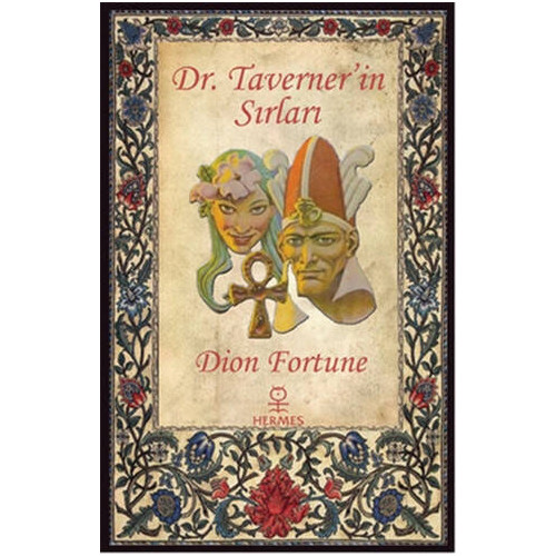 Dr. Taverner'in Sırları - Dion Fortune