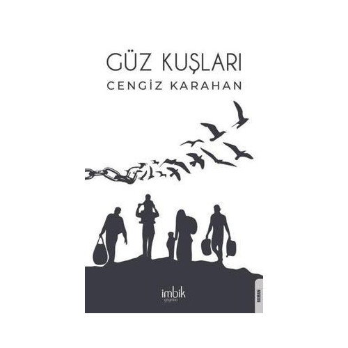 Güz Kuşları Cengiz Karahan
