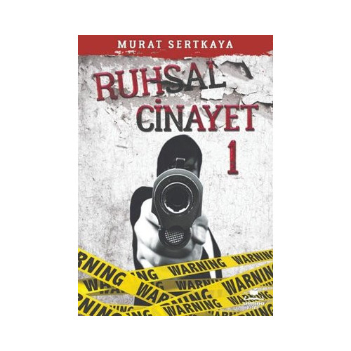 Ruhsal Cinayet - 1 Murat Sertkaya