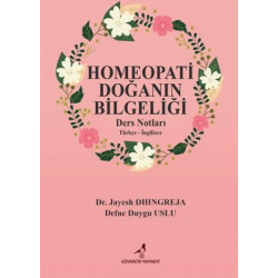 Homeopati Doğanın Bilgeliği - Ders Notları Defne Duygu Uslu