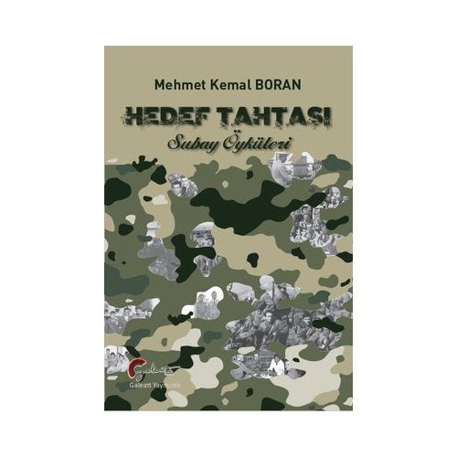 Hedef Tahtası - Subay Öyküleri Mehmet Kemal Boran