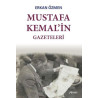 Mustafa Kemal'in Gazeteleri Erkan Özmen