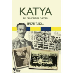 Katya - Bir Fenerbahçe...