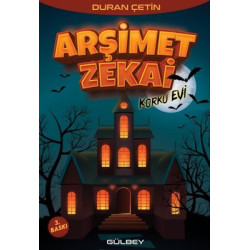 Arşimet Zekai-Korku Evi Duran Çetin
