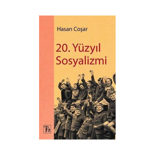 20. Yüzyıl Sosyalizmi Hasan Coşar