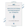 Multicultural Environment İn Türkiye Chingiz Abdullayev
