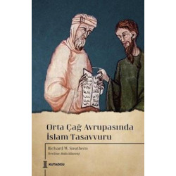 Orta Çağ Avrupasında İslam Tasavvuru Richard William Southern
