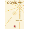 Covid 99 - Yeni Dünya Sendromu Sevgi Nur