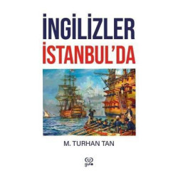 İngilizler İstanbul'da M. Turhan Tan