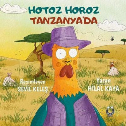 Hotoz Horoz Tanzanya'da...