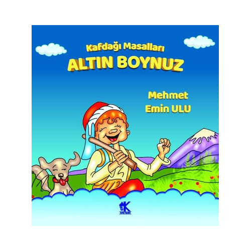 Altın Boynuz - Kafdağı Masalları Mehmet Emin Ulu