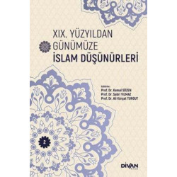 19. Yüzyıldan Günümüze İslam Düşünürleri - Cilt 2 Kolektif