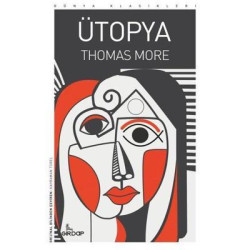 Ütopya - Dünya Klasikleri Thomas Moore
