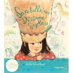Sarabella'nın Düşünme Şapkası Judy Schachner