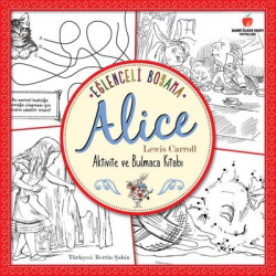 Alice - Eğlenceli Boyama Lewis Carroll