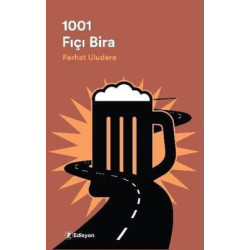 1001 Fıçı Bira Ferhat Uludere