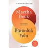 Bütünlük Yolu Martha Beck