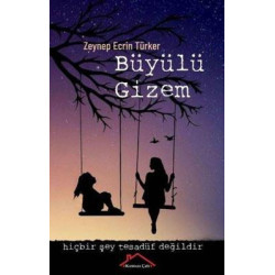 Büyülü Gizem Zeynep Ecrin...