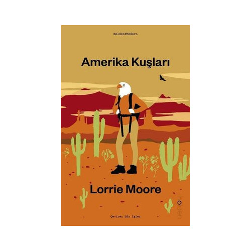 Amerika Kuşları Lorrie Moore