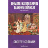 Osmanlı Kadınlarının Mahrem Dünyası Godfrey Goodwin