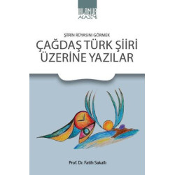 Çağdaş Türk Şiiri Üzerine Yazılar Fatih Sakallı