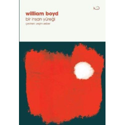 Bir İnsan Yüreği William Boyd