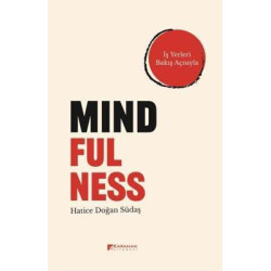 Mindfulness - İş Yerleri Bakış Açısıyla Hatice Doğan Südaş