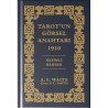 Tarot'un Görsel Anahtarı 1910 - Özel Baskı Arthur Edward Waite