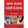Antik Felsefe Gizem ve Büyü Peter Kingsley