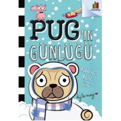 Pug'ın Günlüğü: Bobo'nun Karlı Günü Kyla May