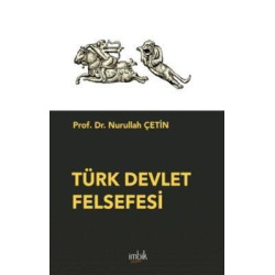 Türk Devlet Felsefesi Nurullah Çetin