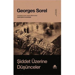 Şiddet Üzerine Düşünceler Georges Sorel