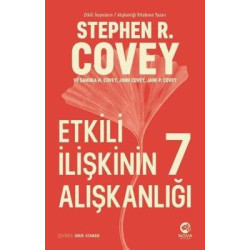 Etkili İlişkinin 7 Alışkanlığı Stephen R. Covey