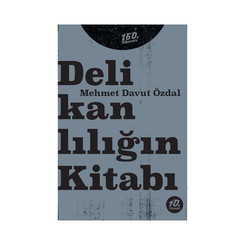 Delikanlılığın Kitabı Mehmet Davut Özdal